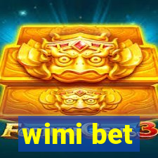 wimi bet